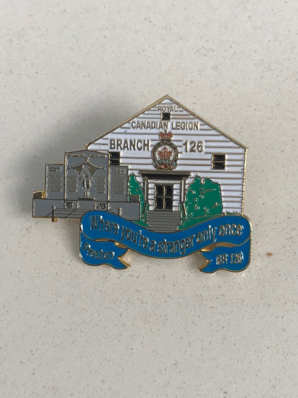 Royal Canadian Legion Br126 Preston Lapel Hat Where you are only a Stranger Once